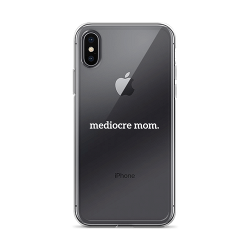 mediocre mom iPhone Case